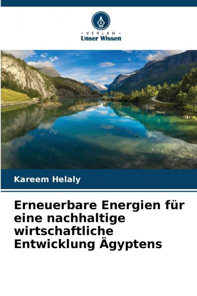 Erneuerbare Energien für eine nachhaltige wirtschaftliche Entwicklung Ägyptens