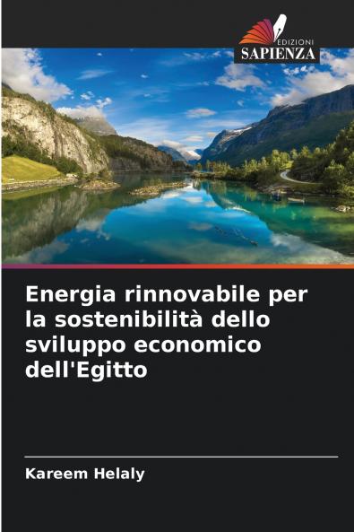 Energia rinnovabile per la sostenibilità dello sviluppo economico dell'Egitto