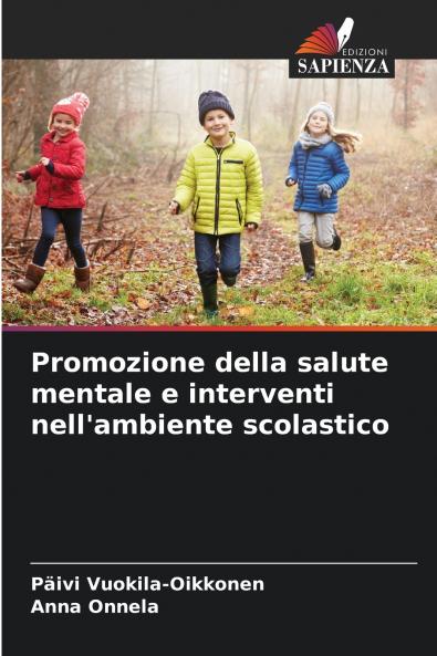 Promozione della salute mentale e interventi nell'ambiente scolastico