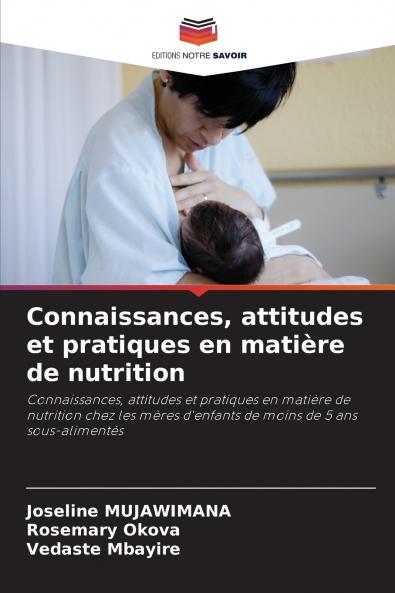 Connaissances attitudes et pratiques en matière de nutrition