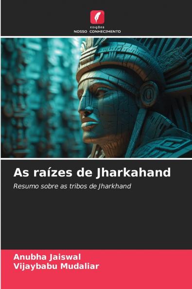 As raízes de Jharkahand