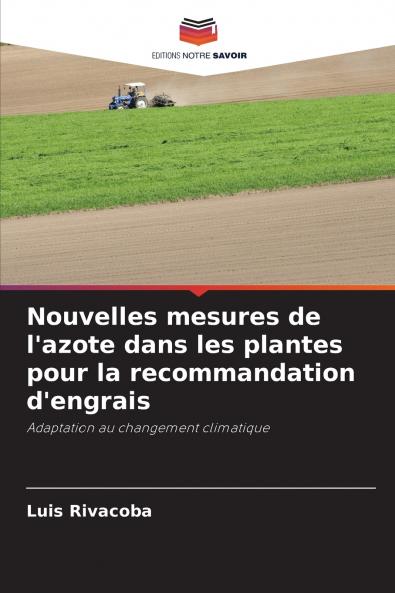 Nouvelles mesures de l'azote dans les plantes pour la recommandation d'engrais