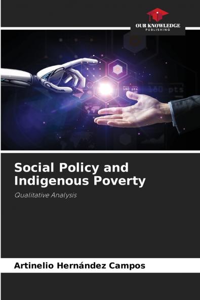 Social Policy and Indigenous Poverty