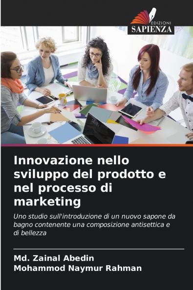 Innovazione nello sviluppo del prodotto e nel processo di marketing