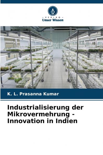 Industrialisierung der Mikrovermehrung - Innovation in Indien