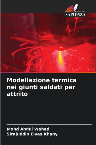 Modellazione termica nei giunti saldati per attrito