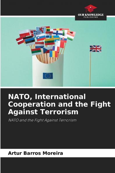 NATO International Cooperation and the Fight Against Terrorism