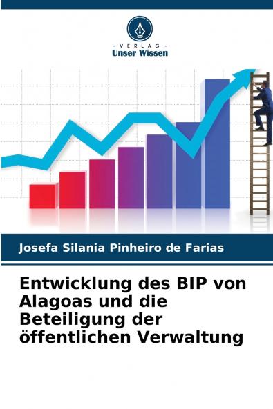 Entwicklung des BIP von Alagoas und die Beteiligung der öffentlichen Verwaltung