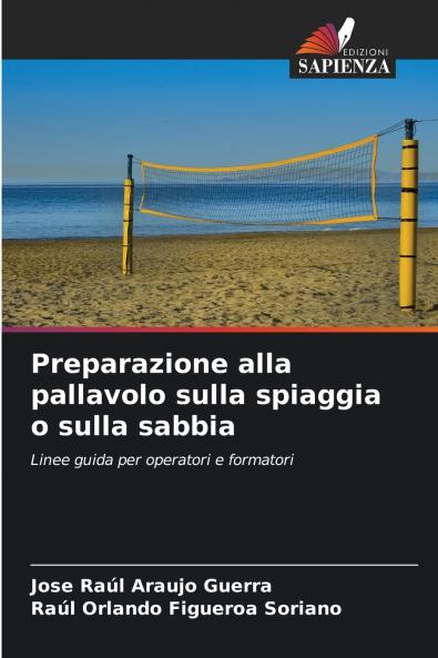 Preparazione alla pallavolo sulla spiaggia o sulla sabbia