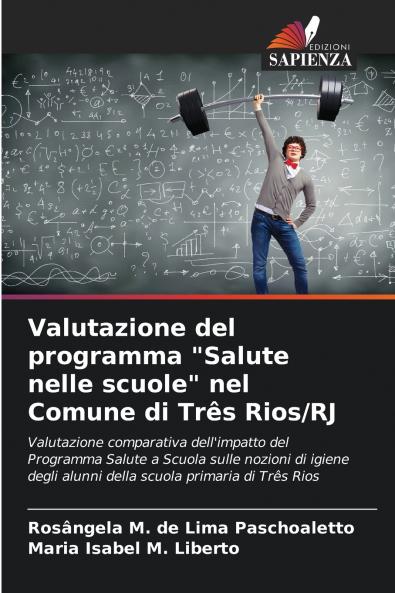 Valutazione del programma Salute nelle scuole nel Comune di Três Rios/RJ