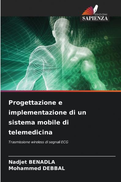 Progettazione e implementazione di un sistema mobile di telemedicina