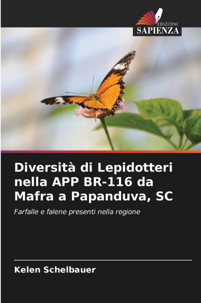 Diversità di Lepidotteri nella APP BR-116 da Mafra a Papanduva SC