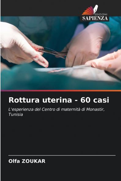 Rottura uterina - 60 casi