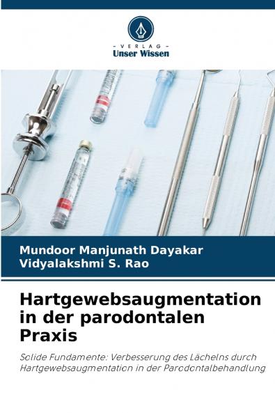 Hartgewebsaugmentation in der parodontalen Praxis