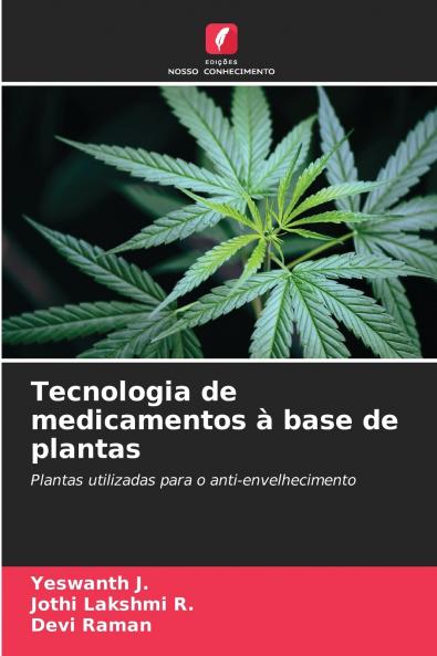 Tecnologia de medicamentos à base de plantas