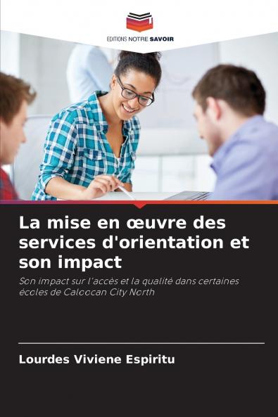 La mise en œuvre des services d'orientation et son impact