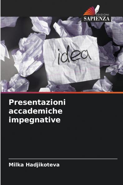Presentazioni accademiche impegnative