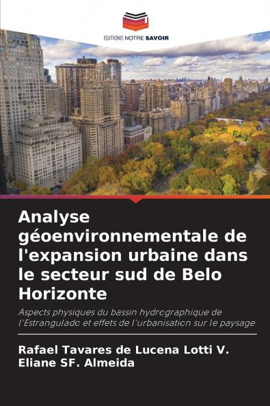 Analyse géoenvironnementale de l'expansion urbaine dans le secteur sud de Belo Horizonte