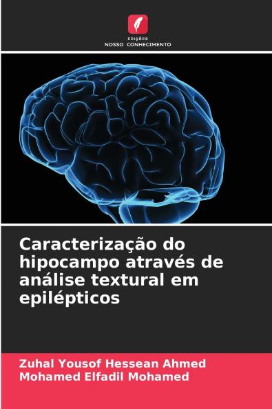 Caracteriza����o do hipocampo atrav��s de an��lise textural em epil��pticos