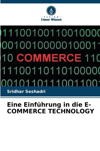 Eine Einf��hrung in die E-COMMERCE TECHNOLOGY