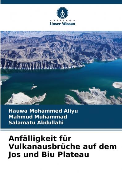 Anf��lligkeit f��r Vulkanausbr��che auf dem Jos und Biu Plateau