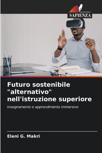 Futuro sostenibile alternativo nell'istruzione superiore