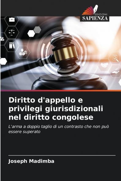 Diritto d'appello e privilegi giurisdizionali nel diritto congolese