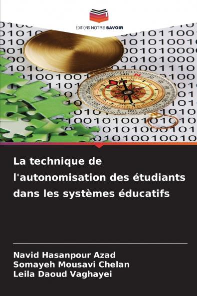 La technique de l'autonomisation des ��tudiants dans les syst��mes ��ducatifs