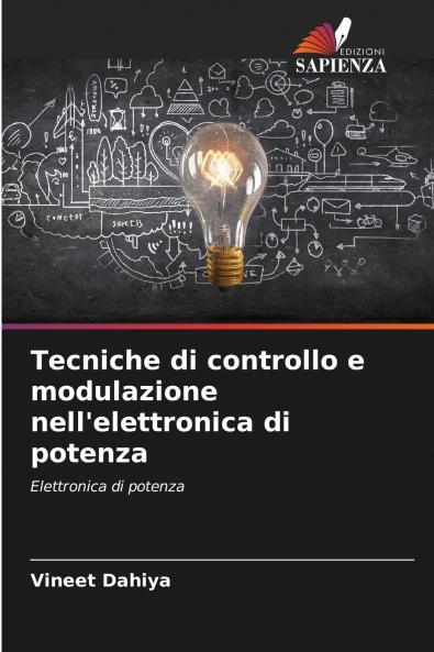 Tecniche di controllo e modulazione nell'elettronica di potenza