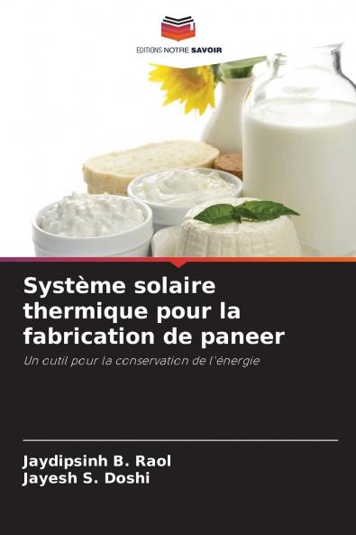 Syst��me solaire thermique pour la fabrication de paneer