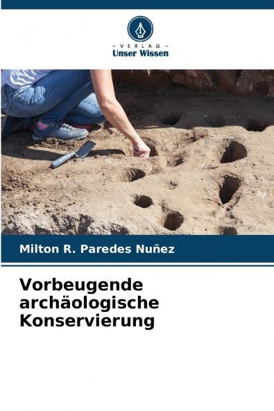 Vorbeugende archäologische Konservierung (German Edition)