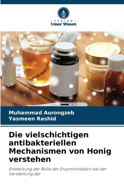 Die vielschichtigen antibakteriellen Mechanismen von Honig verstehen