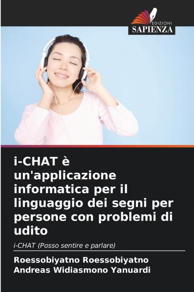 i-CHAT �� un'applicazione informatica per il linguaggio dei segni per persone con problemi di udito