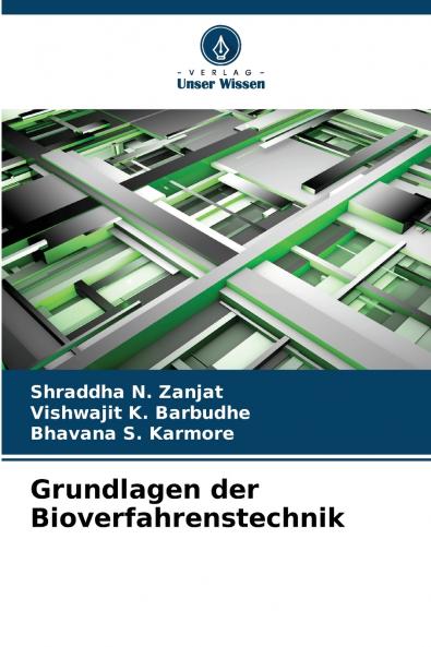 Grundlagen der Bioverfahrenstechnik