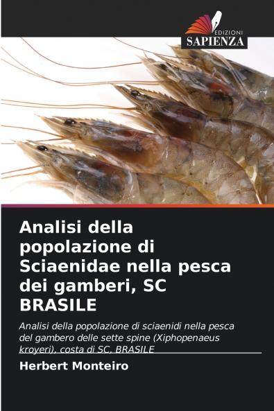 Analisi della popolazione di Sciaenidae nella pesca dei gamberi SC BRASILE
