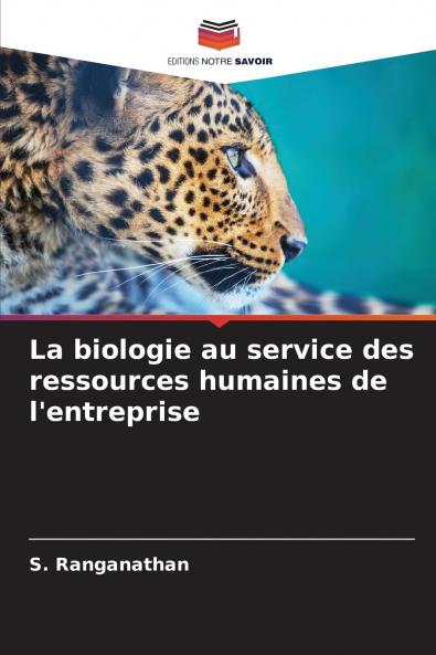 La biologie au service des ressources humaines de l'entreprise