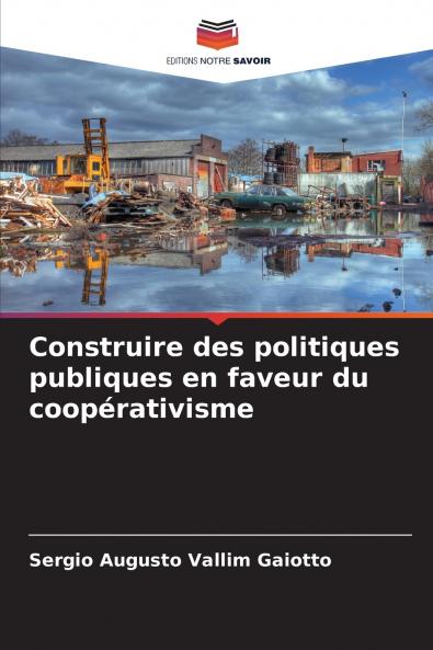 Construire des politiques publiques en faveur du coopérativisme