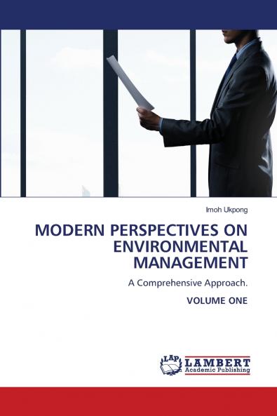 MODERN PERSPECTIVES ON ENVIRONMENTAL MANAGEMENT