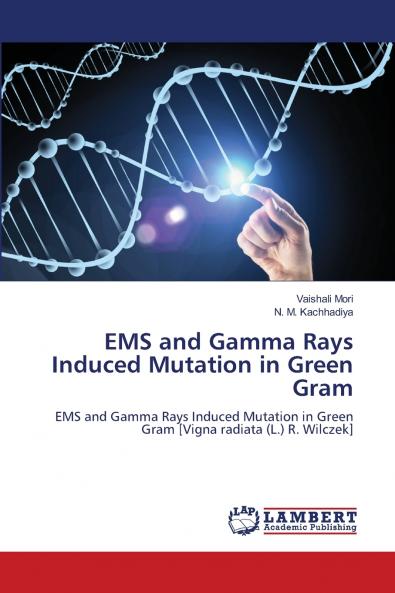 EMS and Gamma Rays Induced Mutation in Green Gram