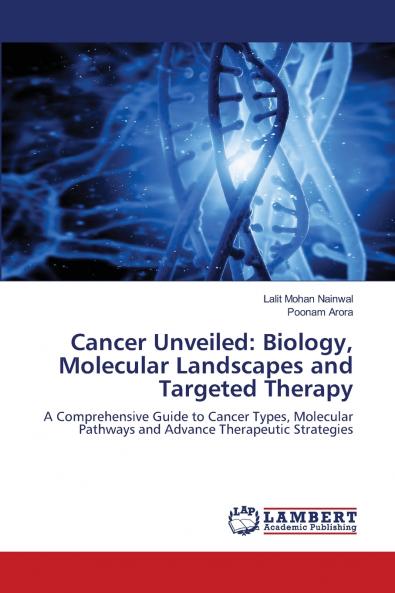 Cancer Unveiled
