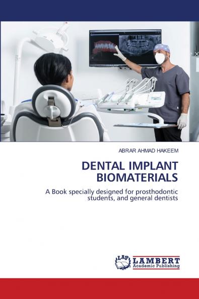 DENTAL IMPLANT BIOMATERIALS