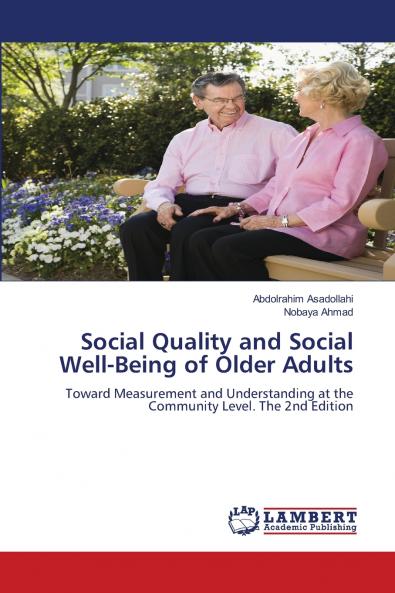 Social Quality and Social Well-Being of Older Adults