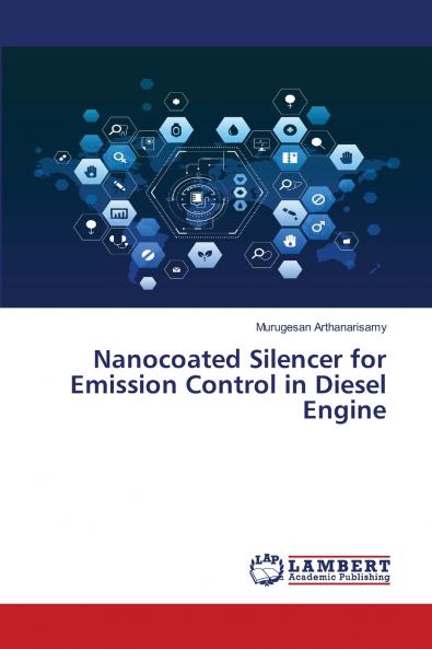 Nanocoated Silencer for Emission Control in Diesel Engine