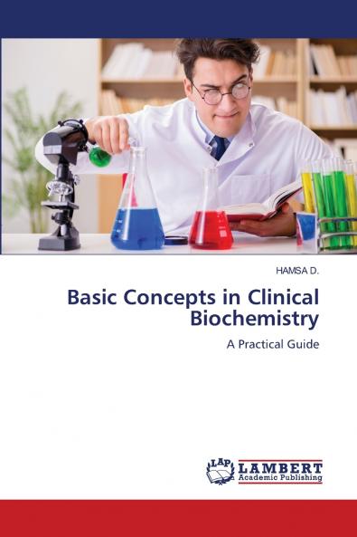 Basic Concepts in Clinical Biochemistry