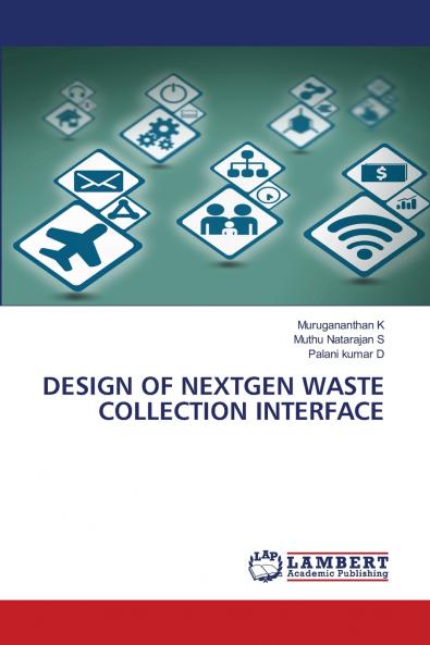 DESIGN OF NEXTGEN WASTE COLLECTION INTERFACE