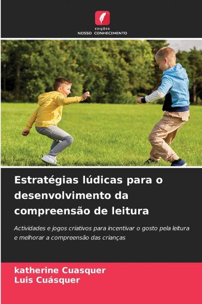 Estratégias lúdicas para o desenvolvimento da compreensão de leitura