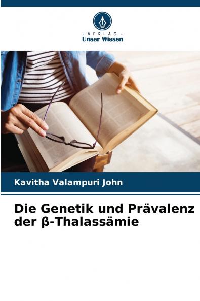 Die Genetik und Prävalenz der β-Thalassämie