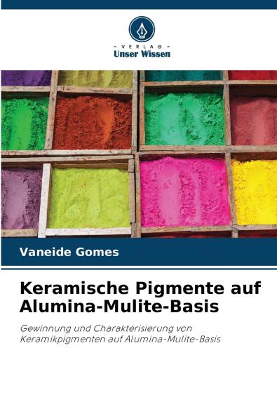 Keramische Pigmente auf Alumina-Mulite-Basis