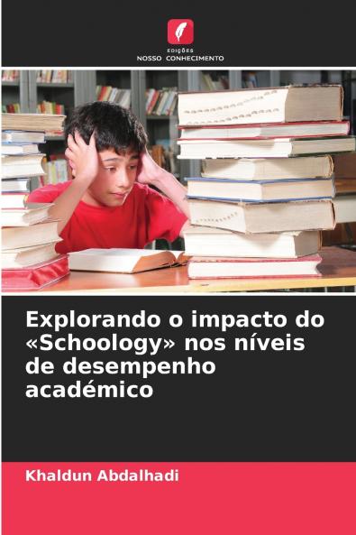 Explorando o impacto do Schoology nos níveis de desempenho académico