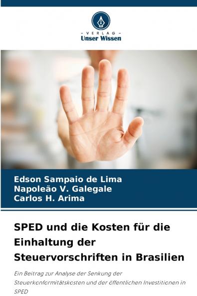 SPED und die Kosten für die Einhaltung der Steuervorschriften in Brasilien